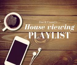 Best playlist to put on during a house viewing